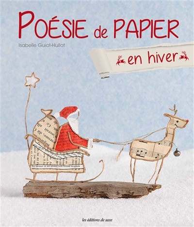 Poésie de papier en hiver | Guiot-Hullot, Isabelle