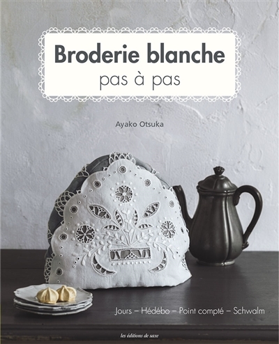 Broderie blanche | Otsuka, Ayako