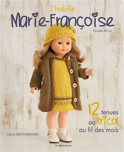J'habille Marie-Françoise | Genty, Céline