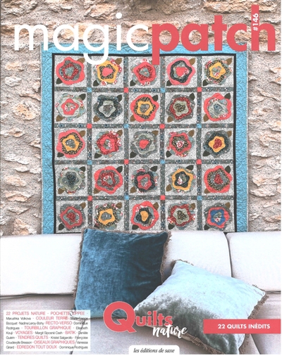 Magic patch, n°146. Quilts nature : 22 quilts inédits | 