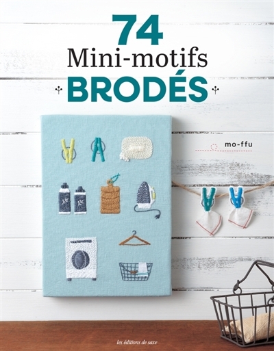 74 mini-motifs brodés | Mo-ffu (Auteur)