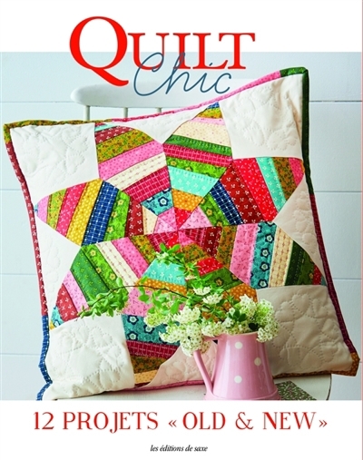 Patchwork intemporel (10 projets country chic) | 