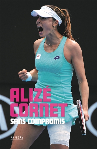 Sans compromis | Cornet, Alizé