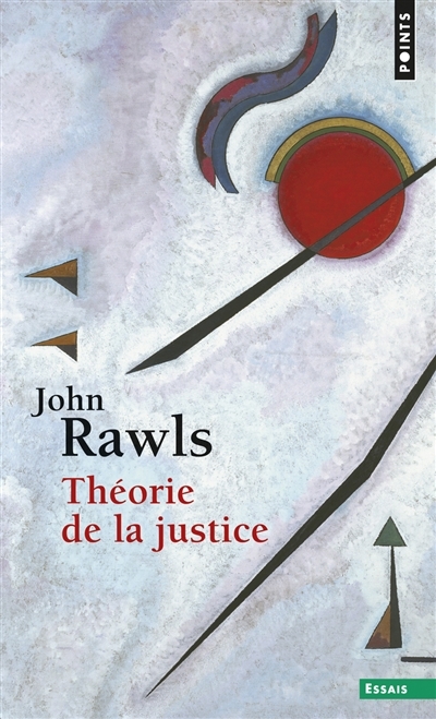 Théorie de la justice | Rawls, John