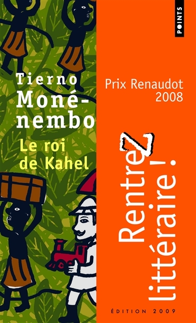 Roi de Kahel (Le) | Monénembo, Tierno
