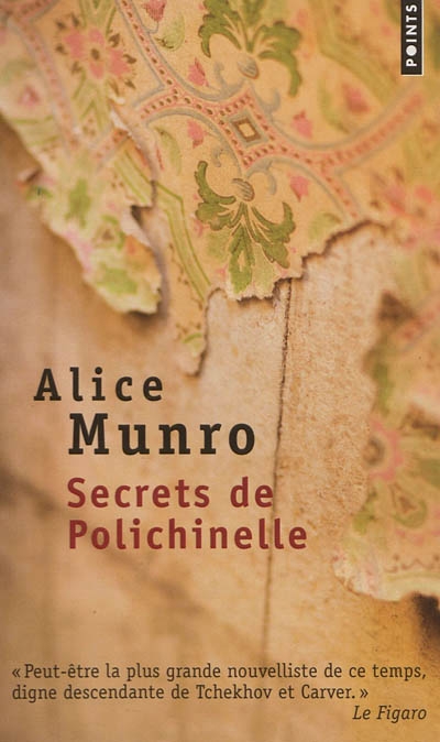 Secrets de polichinelle | Munro, Alice