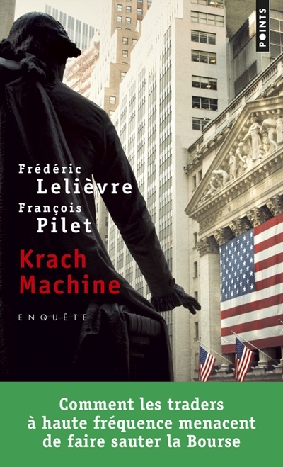 Krach machine | Lelièvre, Frédéric