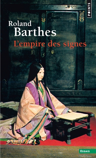 L'empire des signes | Barthes, Roland