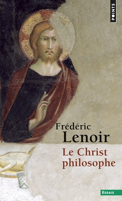 Christ philosophe (Le) | Lenoir, Frédéric
