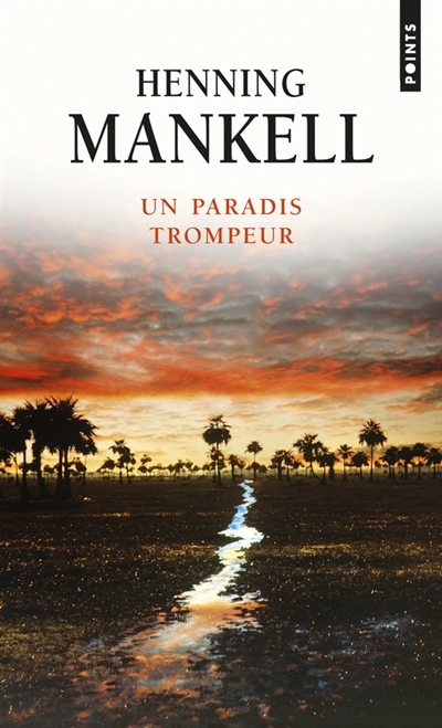 Un paradis trompeur | Mankell, Henning