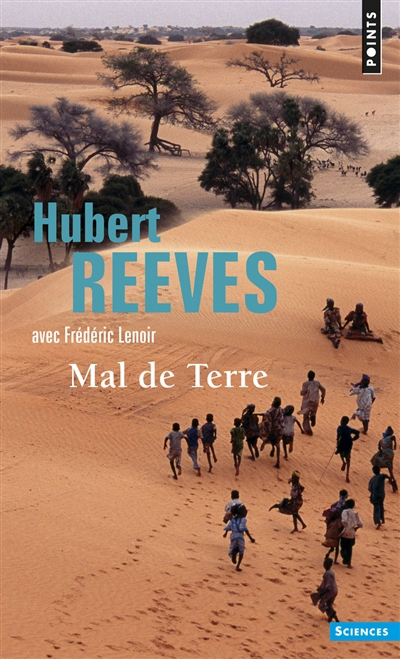 Mal de Terre | Reeves, Hubert | Lenoir, Frédéric