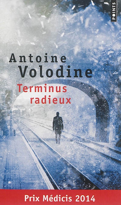 Terminus radieux | Volodine, Antoine
