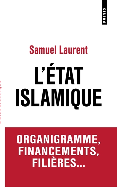 L'Etat islamique | Laurent, Samuel