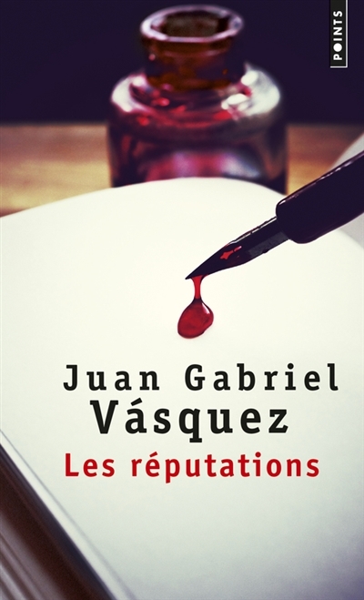 réputations (Les) | Vasquez, Juan Gabriel
