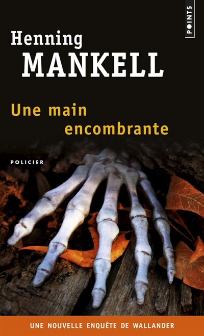 Une main encombrante | Mankell, Henning