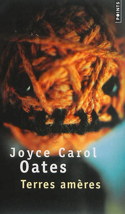 Terres amères | Oates, Joyce Carol