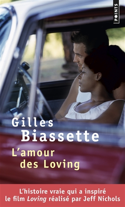 L'amour des Loving | Biassette, Gilles