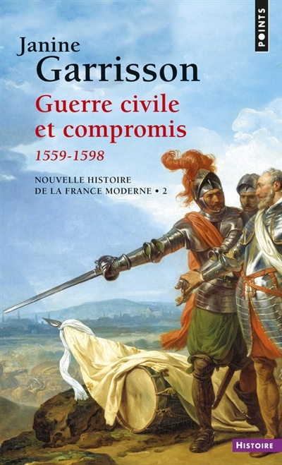 Guerre civile et compromis | Garrisson, Janine