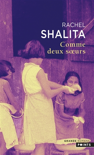 Comme deux soeurs | Shalita, Rachel