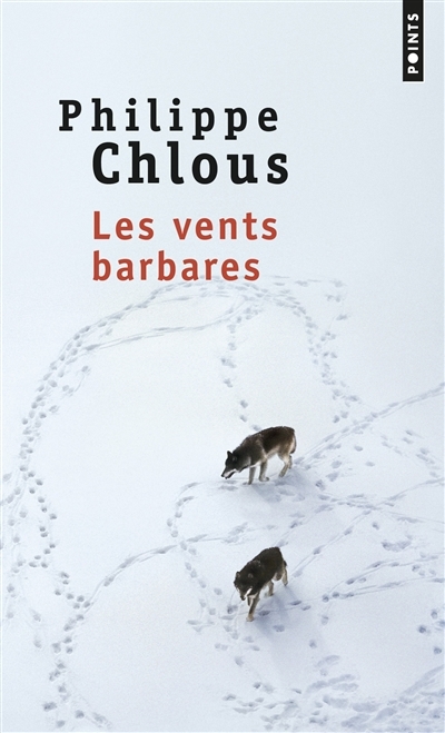 vents barbares (Les) | Chlous, Philippe