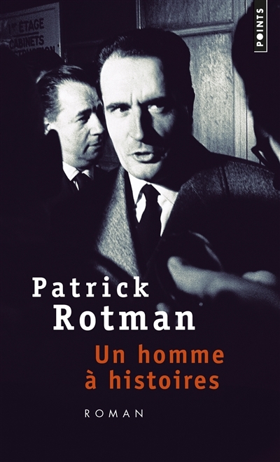 Un homme à histoires | Rotman, Patrick