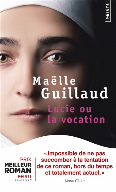 Lucie ou La vocation | Guillaud, Maëlle