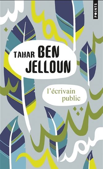 L'écrivain public | Ben Jelloun, Tahar