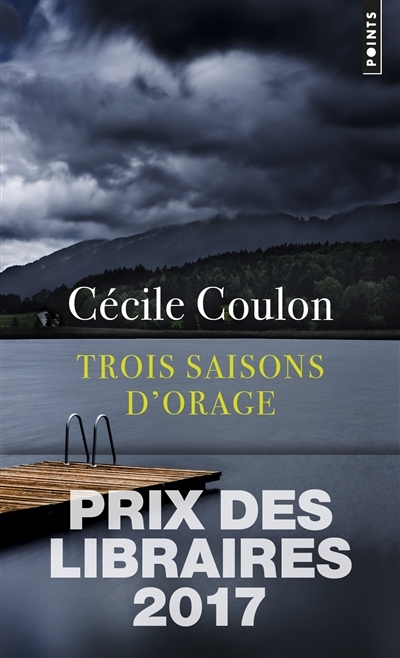 Trois saisons d'orage | Coulon, Cécile