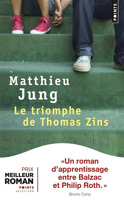 triomphe de Thomas Zins (Le) | Jung, Matthieu
