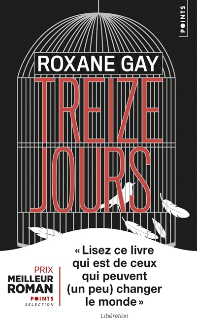 Treize jours | Gay, Roxane
