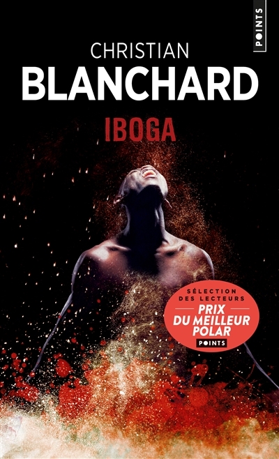 Iboga | Blanchard, Christian