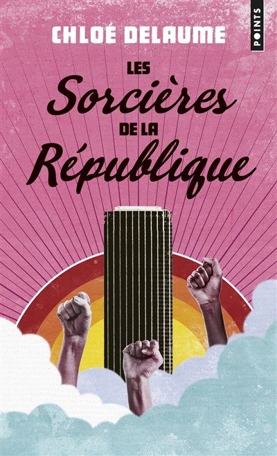 Sorcières de la République (Les) | Delaume, Chloé