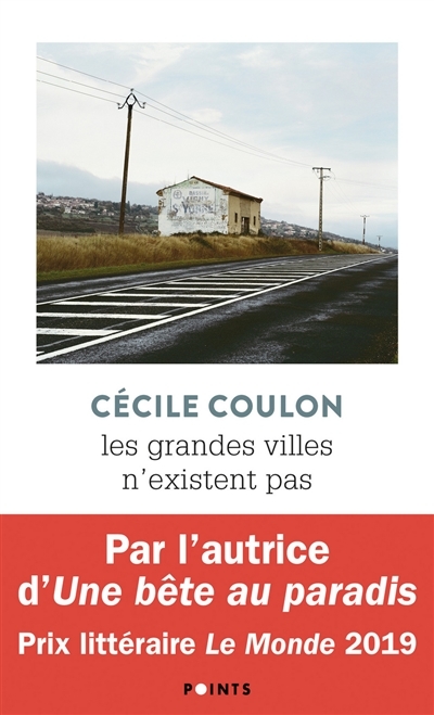 grandes villes n'existent pas (Les) | Coulon, Cécile