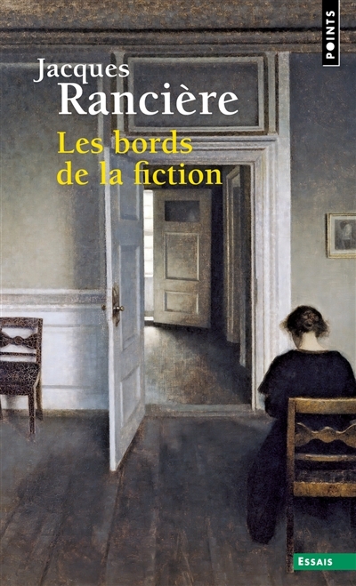 bords de la fiction (Les) | Rancière, Jacques