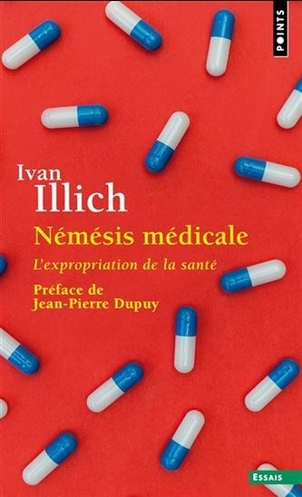 Némésis médicale | Illich, Ivan