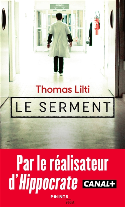 serment (Le) | Lilti, Thomas