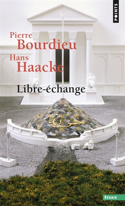 Libre-échange | Bourdieu, Pierre