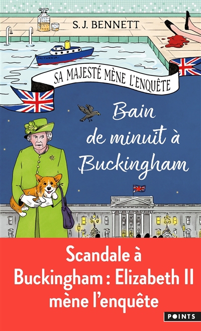 Sa Majesté mène l'enquête - Bain de minuit à Buckingham | Bennett, S.J.