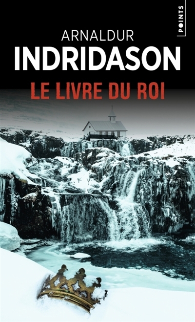 Livre du roi (Le) | Arnaldur Indridason (Auteur)