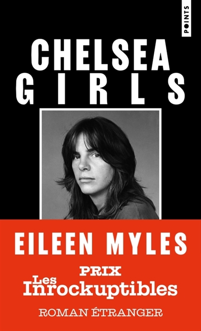 Chelsea girls | Myles, Eileen (Auteur)