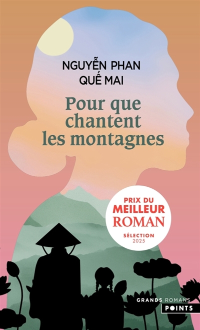 Pour que chantent les montagnes | Nguyen Phan Que Mai (Auteur)
