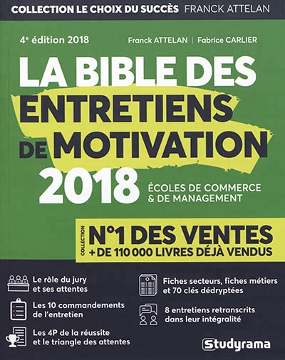 La bible des entretiens de motivation et de personnalité 2018 | Attelan, Franck