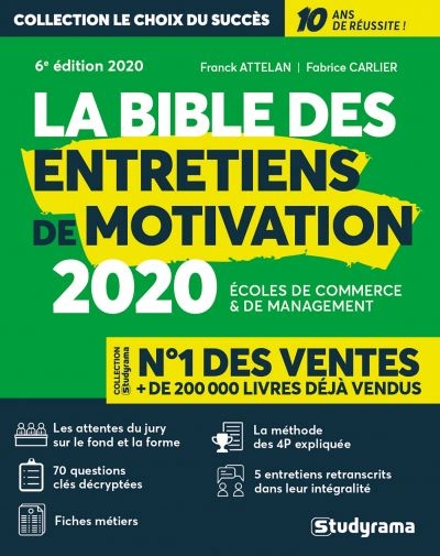 bible des entretiens de motivation (La) | Attelan, Franck