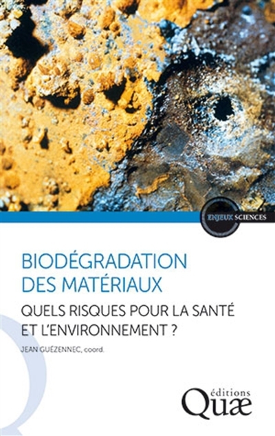 Biodégradation des matériaux | 
