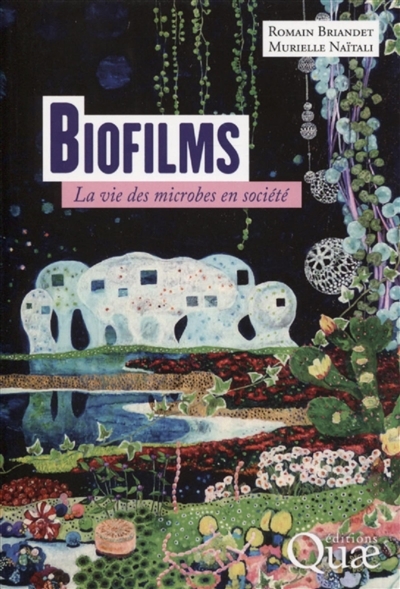 Biofilms | Briandet, Romain