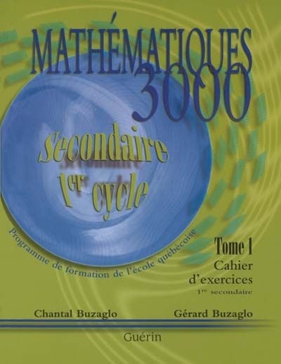 Mathématiques 3000 Sec 1 - Cahier d'exercices | Buzaglo, Chantal