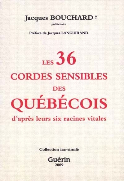 36 cordes sensibles des Québécois (Les) | Bouchard, Jacques
