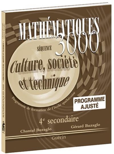 Mathématiques 3000 - 4e secondaire, cahier CST (programme ajusté) | 