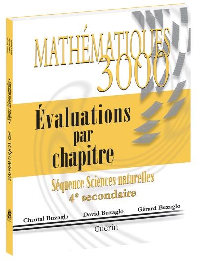 Mathématiques 3000 - 4e secondaire, SN : Évaluations par chapitre | Buzaglo, Chantal