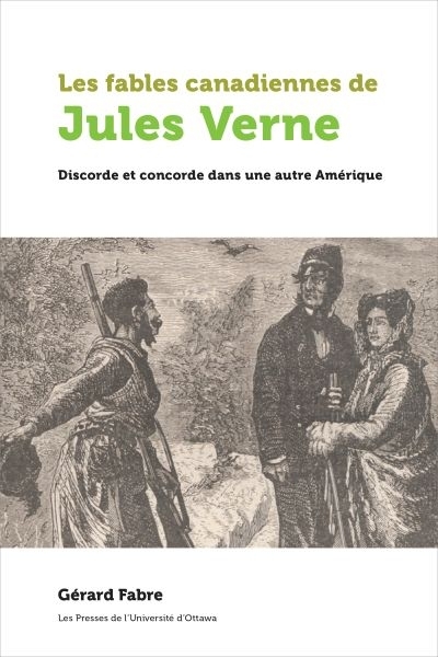 fables canadiennes de Jules Verne (Les) | Fabre, Gérard
